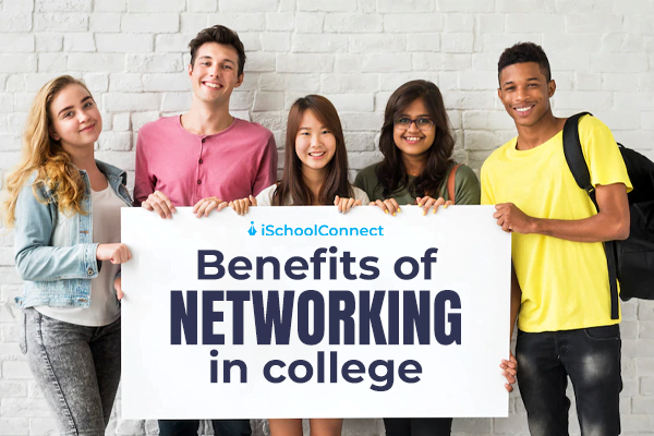 Benefits of networking in college
