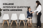 Prepare For The 5 Common College Interview Questions With Best Answers