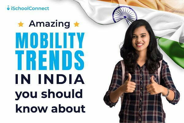 Amazing mobility trends in India you should know about