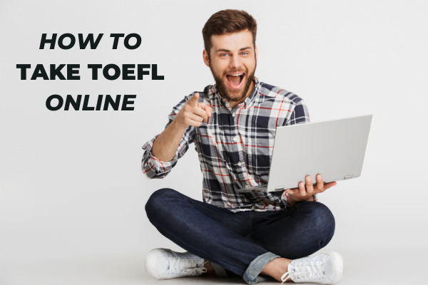 TOEFL Online test at Home
