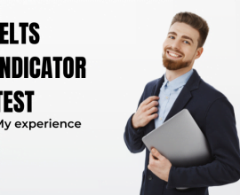 IELTS INDICATOR TEST EXPERIENCE