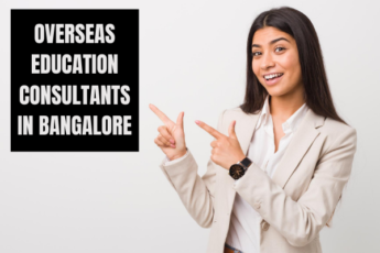 Top 5 Overseas Education Consultants In Bangalore