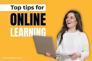 Online learning tips | 9 best tips to ace your online learning