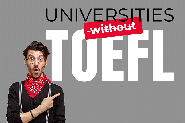 Universities offering a TOEFL waiver