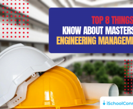 All about Masters in Engineering Management (MEM)