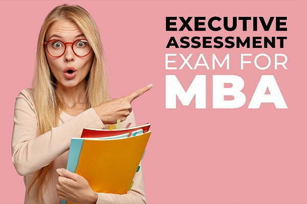 Executive Assessment practice test