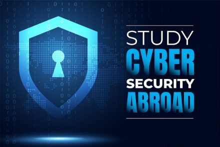 6 Things To Know About Doing Your Bachelor's In Cyber Security Abroad