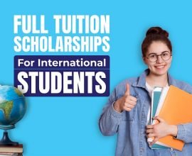Full Tuition Scholarships for international students