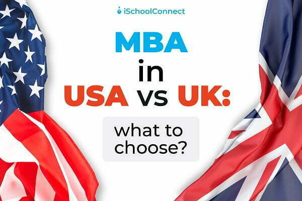 MBA in USA vs MBA in UK