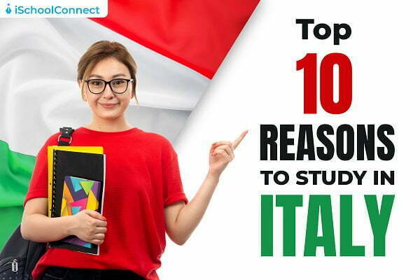 Top 8 reasons to study in Italy