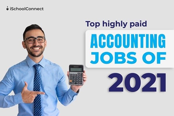 Top highly paid accounting jobs
