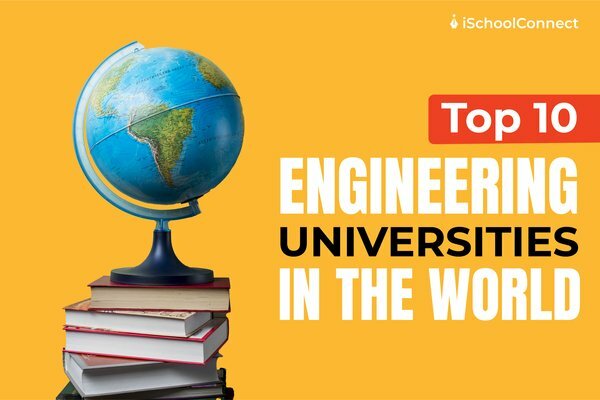 Top 10 engineering colleges in the world