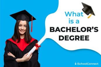 What is a bachelor's degree? | A complete guide for freshers
