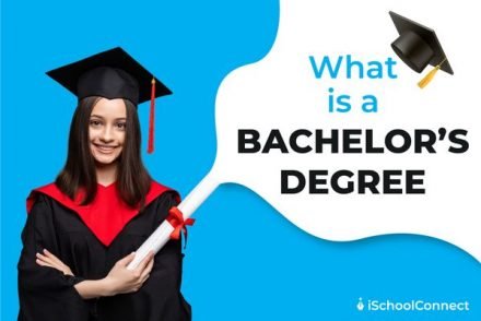 What is a bachelor's degree? | A complete guide for freshers