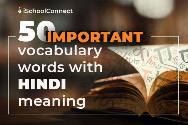 Word meaning in Hindi | 50 amazing words you should know!