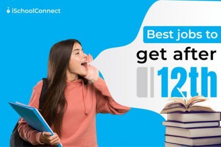 Top 10 highest paying jobs after 12th | iSchoolConnect