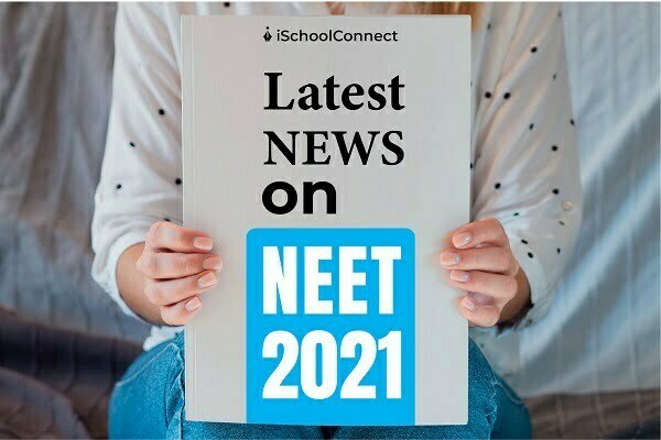 NEET news | Admissions, cut-off, 2021 UG exam updates