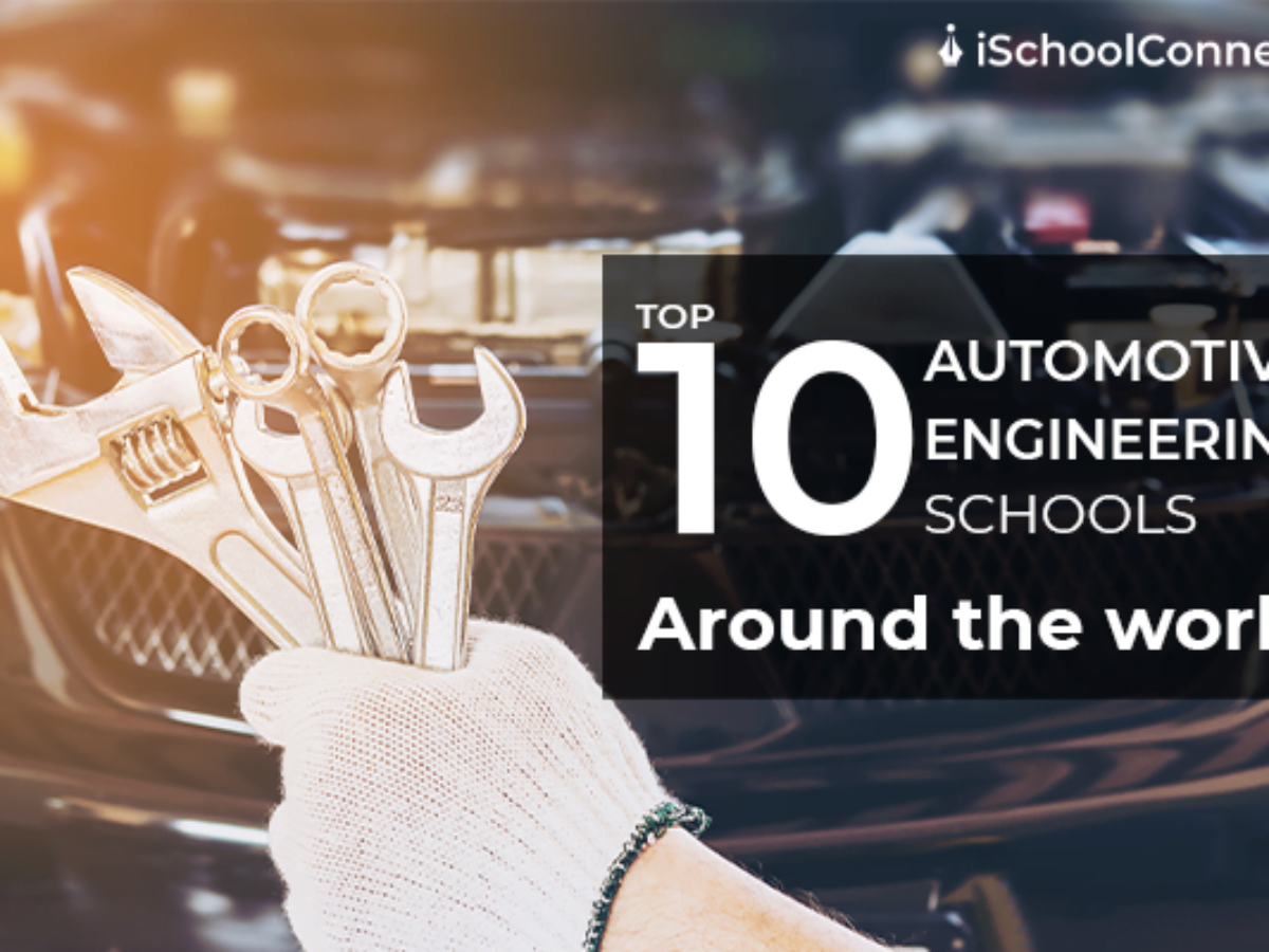 Best Automotive Engineering Colleges in the World!