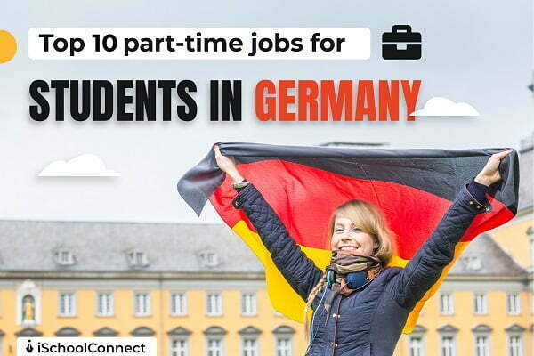 Top 10 part time jobs for students in germany