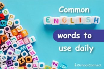 50 daily use English words with meanings - iSchoolConnect