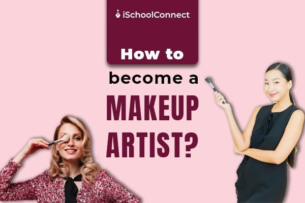 How-to-become-a-makeup-artist