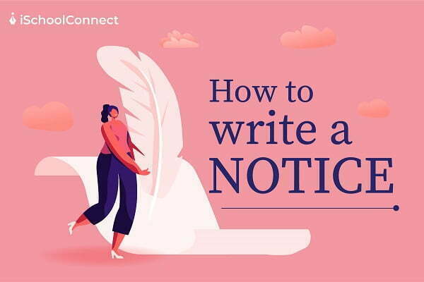 5 Notice Writing Tips You Must Know About Sample Included 