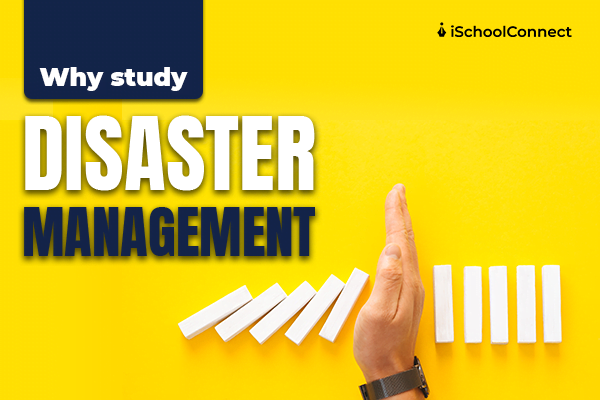 Why study disaster Management