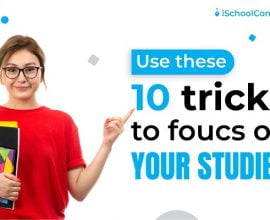10 tricks on how to focus on studies