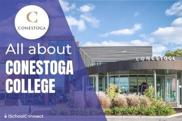 Conestoga College | 5 Things You Need To Know Before You Apply!