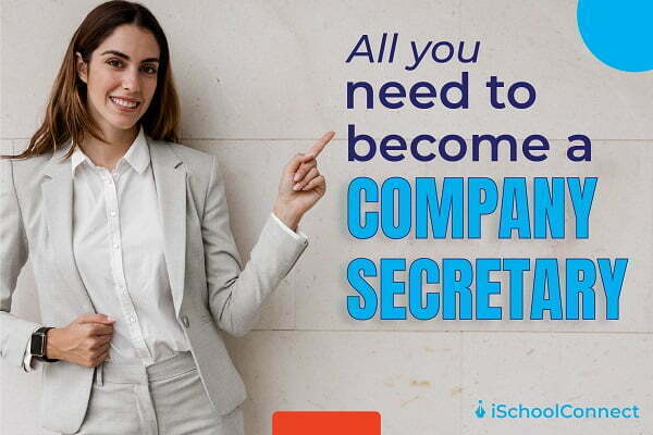 Company Secretary Top 8 Skills You Need To Have To Become One 