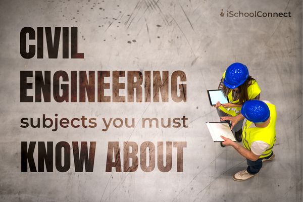 Civil-engineering-subjects-you-must-know-about-1
