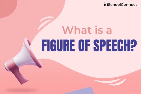 18 Figures Of Speech Examples And How To Use Them