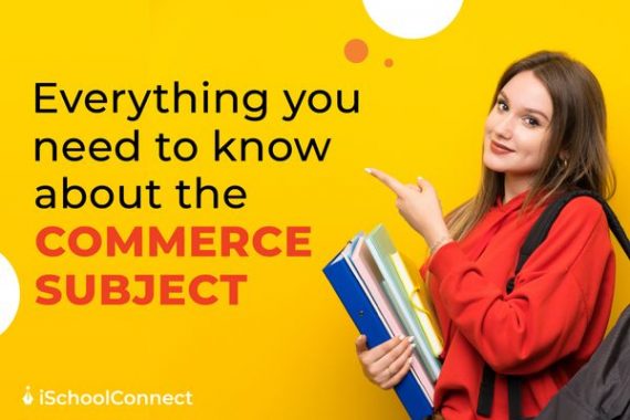 commerce-subjects-and-specializations-you-need-to-know