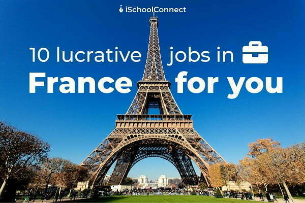 header image for 10 lucrative jobs in France