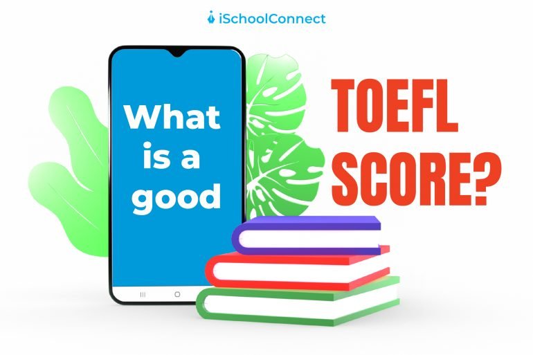What is a good TOEFL score