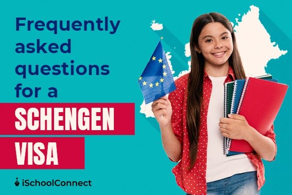 Schengen Visa frequently asked questions