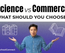 Science vs Commerce, which to choose