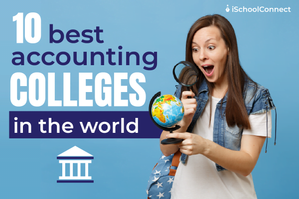 Top 10 Accounting Colleges