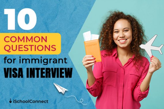 Immigrant visa interview frequently asked questions | Top 10 questions