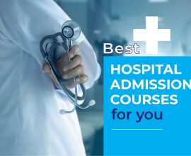 Best hospital admission courses for you