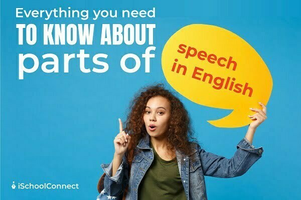 Everything you need to know about parts of speech in English
