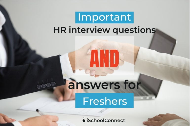 Important HR interview questions and answers for freshers
