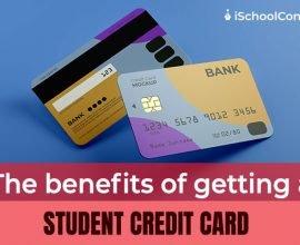 The benefits of getting a student credit card
