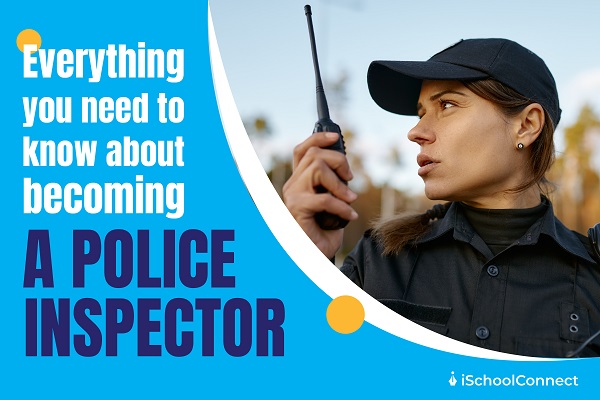 How to Become a Police Inspector