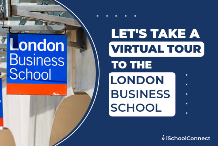 London Business School | All You Need To Know About The Best Business ...