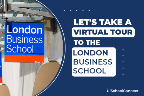 London Business School | All you need to know about the best business ...