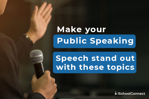 public speaking topic ideas
