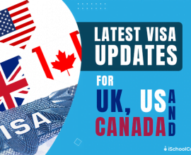 Latest visa updates from UK, USA and Canada