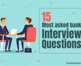 Most asked bank interview questions