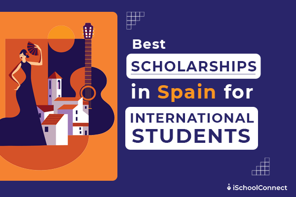 Top 10 Scholarships in Spain